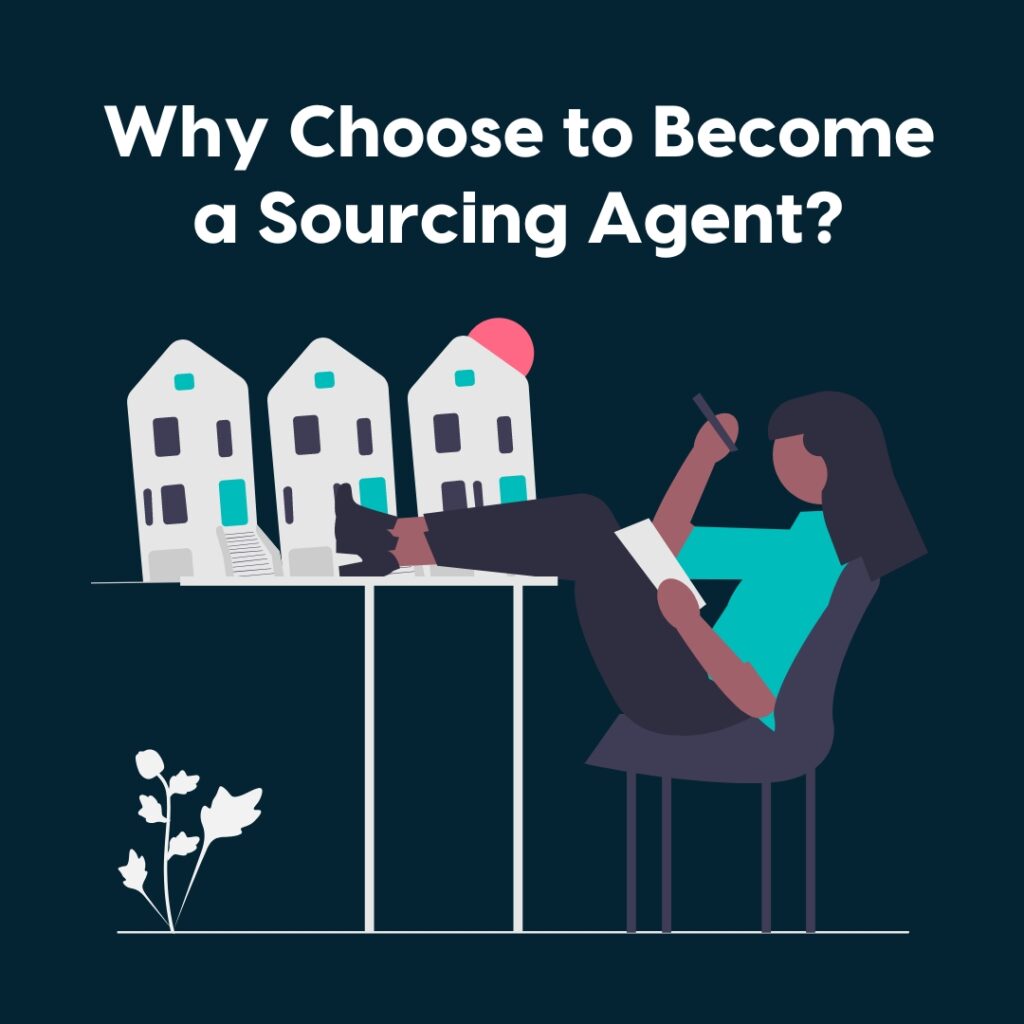 Why Choose to Become a Property Sourcing Agent